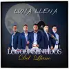 Los Consentidos Del Llano - Luna Llena - Single